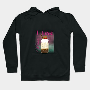 I love milkshake Hoodie